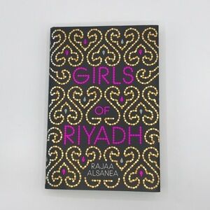 GIRLS of Riyadh: A Novel Hardcover Book by Rajaa Alsanea 2005